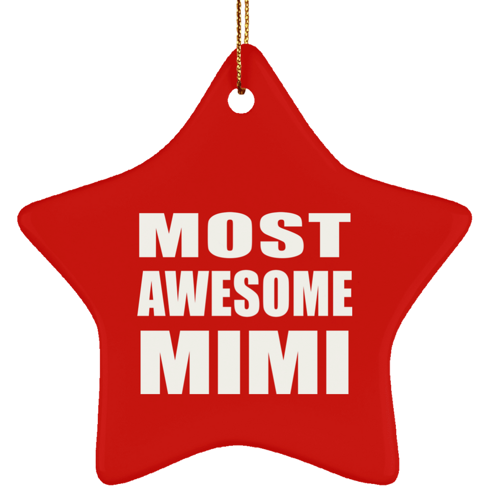 Most Awesome Mimi - Star Ornament