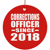 Corrections Officer Since 2018 - Circle Ornament
