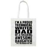 Proud Technical Writer Dad Of Awesome Daughter - Tote Bag White