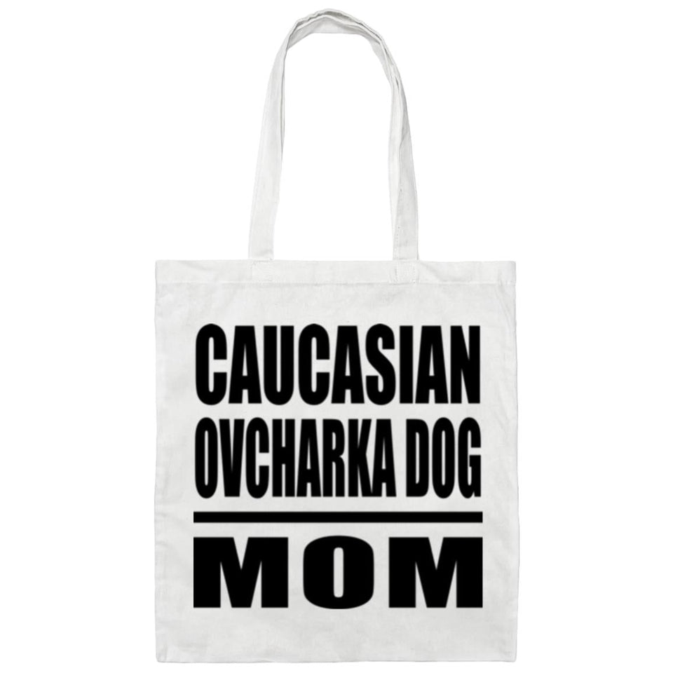 Caucasian Ovcharka Dog Mom - Tote Bag White