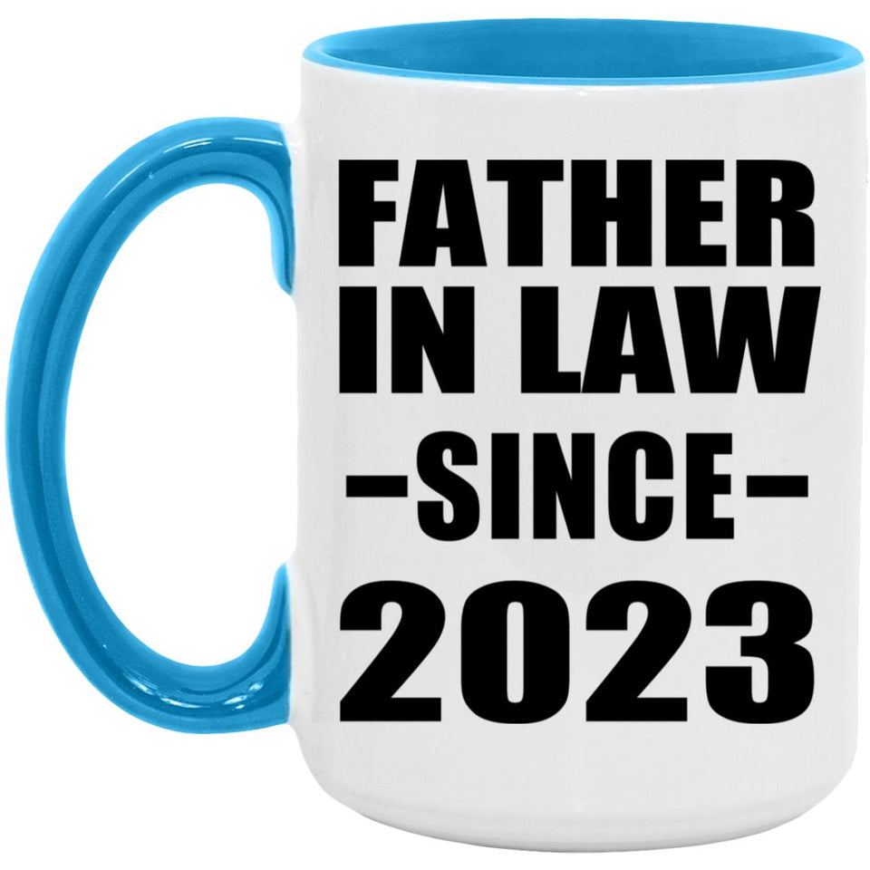 Father In Law Since 2023 - 15oz Accent Mug Blue