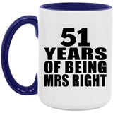 51st Anniversary 51 Years Of Being Mrs Right - 15oz Accent Mug Purple