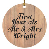 First Year As Mr & Mrs Wright - Circle Ornament C