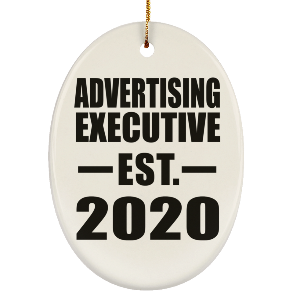 Advertising Executive Established EST. 2020 - Oval Ornament