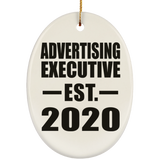 Advertising Executive Established EST. 2020 - Oval Ornament