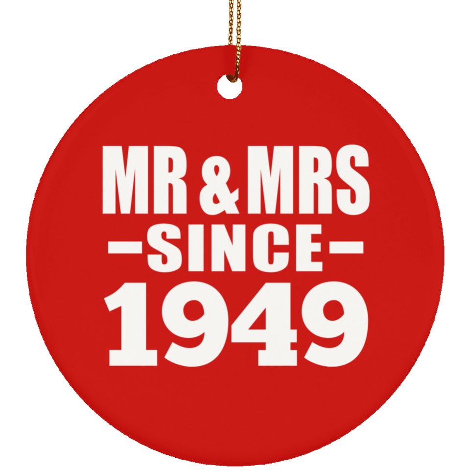 75th Anniversary Mr & Mrs Since 1949 - Circle Ornament