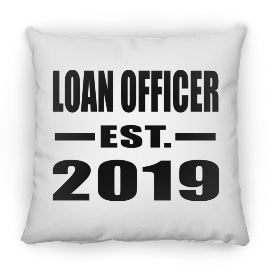 Loan Officer Established EST. 2019 - Throw Pillow