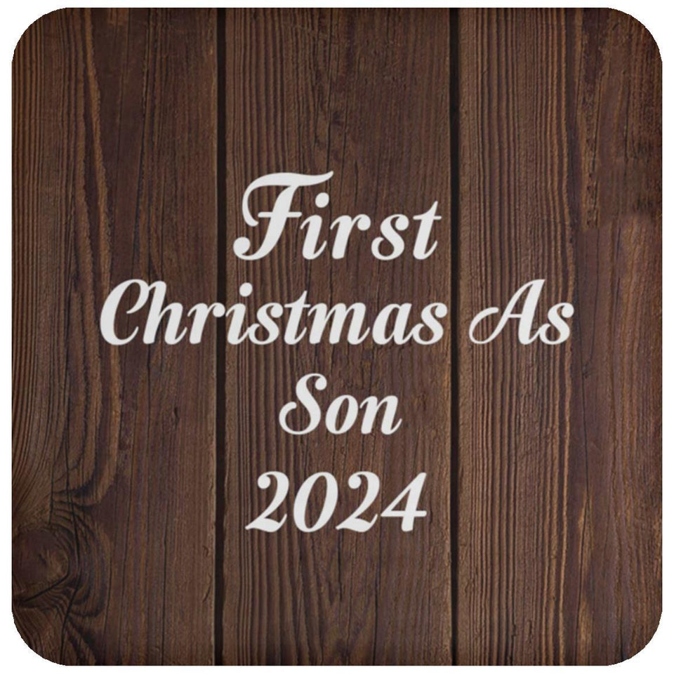First Christmas As Son 2024 - Drink Coaster D