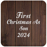 First Christmas As Son 2024 - Drink Coaster D
