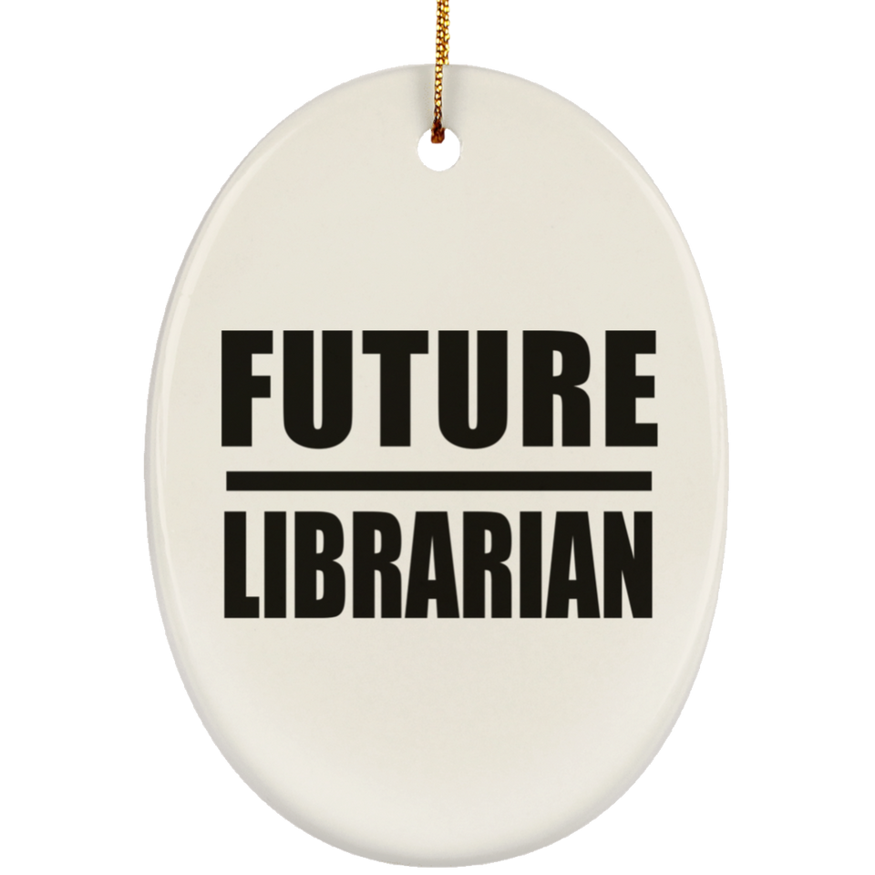 Future Librarian - Oval Ornament