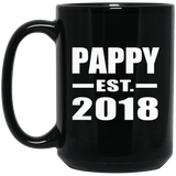 Pappy Established EST. 2018 - 15 Oz Coffee Mug Black