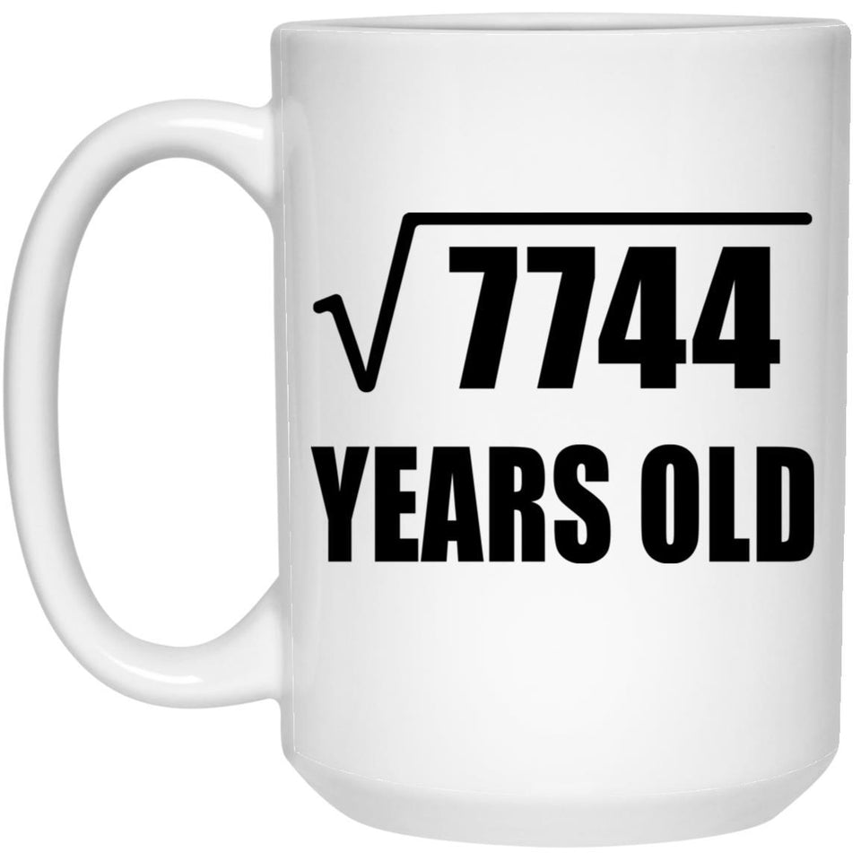 88th Birthday Square Root of 7744 Years Old - 15oz Coffee Mug