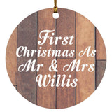 First Christmas As Mr & Mrs Willis - Circle Ornament E