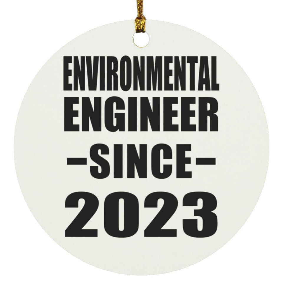 Environmental Engineer Since 2023 - Circle Ornament