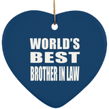 World's Best Brother In Law - Heart Ornament