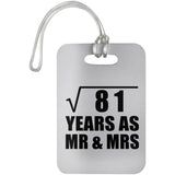 9th Anniversary Square Root of 81 Years As Mr & Mrs - Luggage Bag Tag