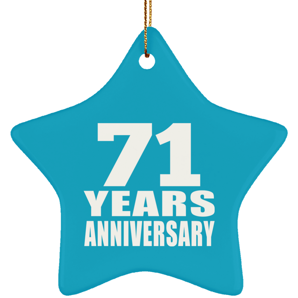 71st Anniversary 71 Years - Star Ornament
