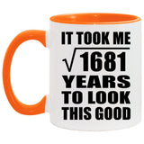 41st Birthday Took Square Root of 1681 Years To Look Good - 11oz Accent Mug Orange