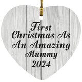 First Christmas As An Amazing Mummy 2024 - Heart Ornament F