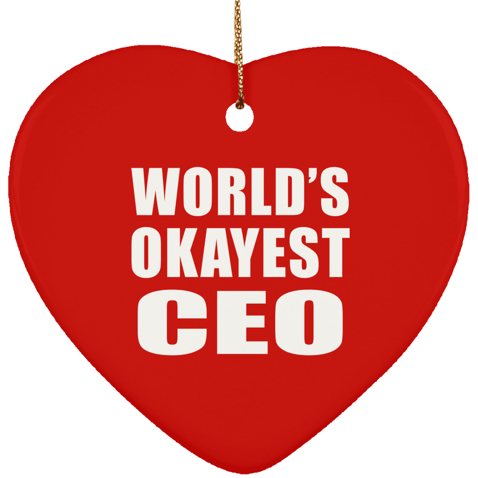 World's Okayest CEO - Heart Ornament