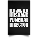 Dad Husband Funeral Director - Poster Portrait