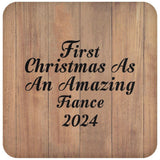 First Christmas As An Amazing Fiance 2024 - Drink Coaster C