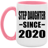 Step Daughter Since 2020 - 15oz Accent Mug Pink