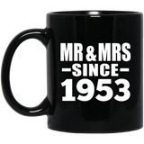71st Anniversary Mr & Mrs Since 1953 - 11 Oz Coffee Mug Black