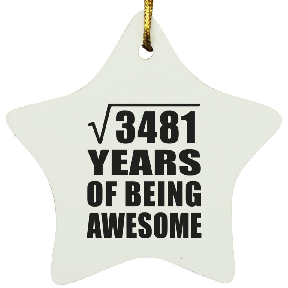 59th Birthday Square Root of 3481 Years of Being Awesome - Star Ornament