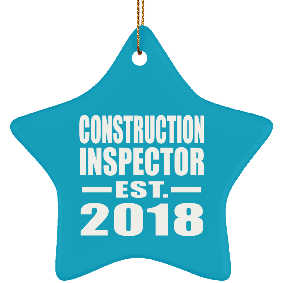 Construction Inspector Established EST. 2018 - Star Ornament