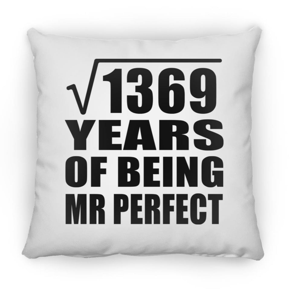 37th Anniversary Square Root of 1369 Years of Mr Perfect - Throw Pillow