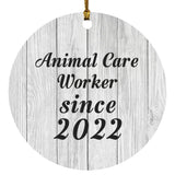 Animal Care Worker Since 2022 - Circle Ornament F