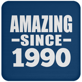 34th Birthday Amazing Since 1990 - Drink Coaster