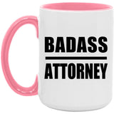 Badass Attorney - 15oz Accent Mug Pink