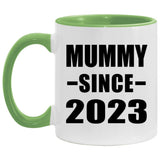 Mummy Since 2023 - 11oz Accent Mug Green