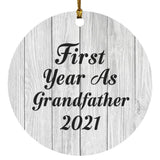 First Year As Grandfather 2021 - Circle Ornament F