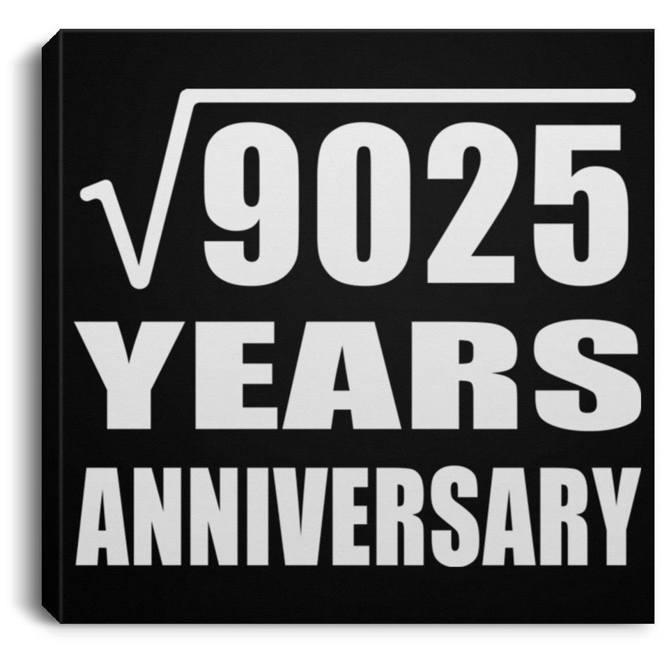 95th Anniversary Square Root of 9025 Years Anniversary - Canvas Square