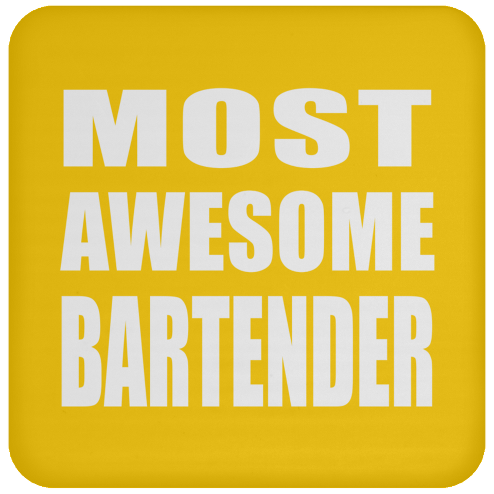 Most Awesome Bartender - Drink Coaster