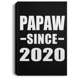 Papaw Since 2020 - Canvas Portrait