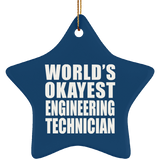 World's Okayest Engineering Technician - Star Ornament