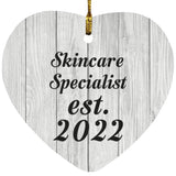 Skincare Specialist Established Est. 2022 - Heart Ornament F