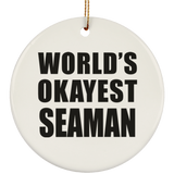 World's Okayest Seaman - Circle Ornament