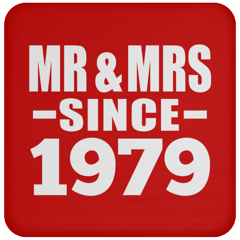 45th Anniversary Mr & Mrs Since 1979 - Drink Coaster