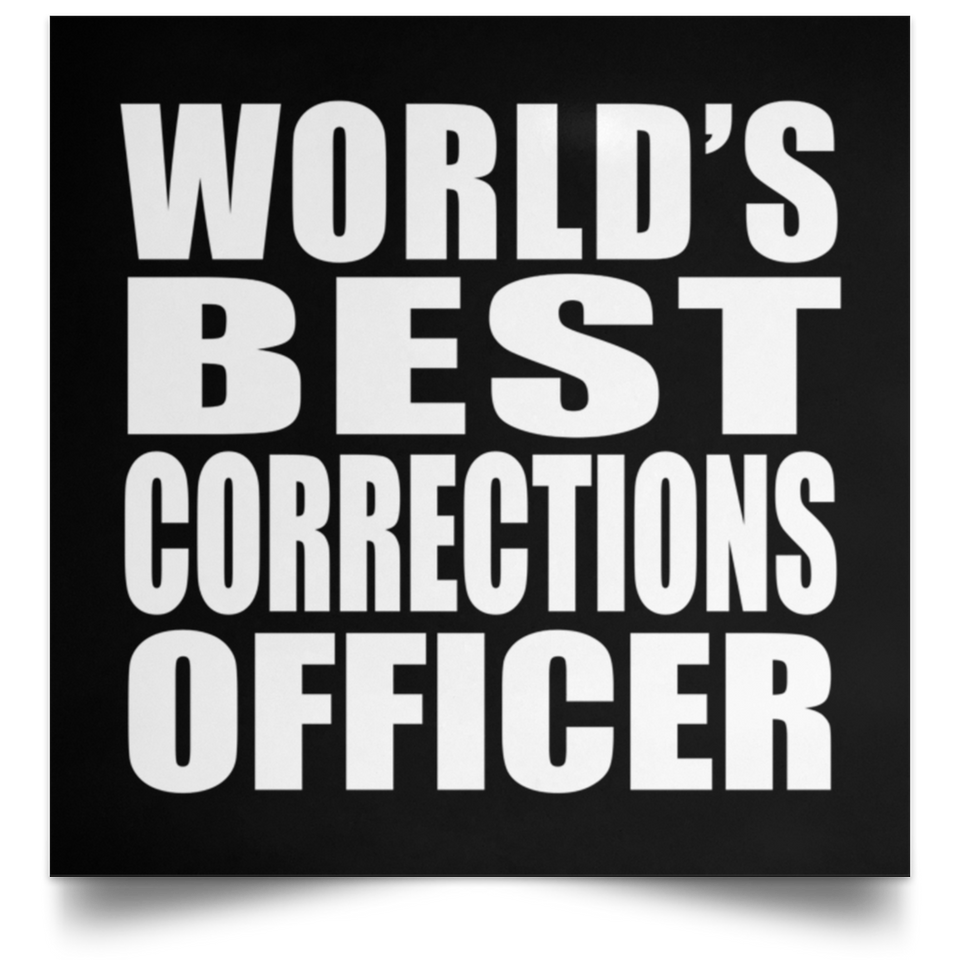 World's Best Corrections Officer - Poster Square