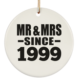 25th Anniversary Mr & Mrs Since 1999 - Circle Ornament