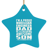 Proud Nuclear Engineer Dad Of Awesome Son - Star Ornament