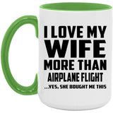 I Love My Wife More Than Airplane Flight - 15oz Accent Mug Green