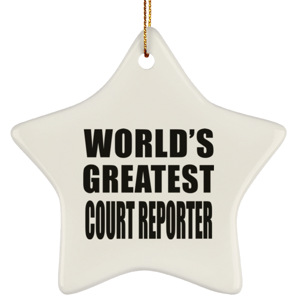 World's Greatest Court Reporter - Star Ornament