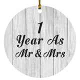 1st Anniversary 1 Year As Mr & Mrs - Circle Ornament F