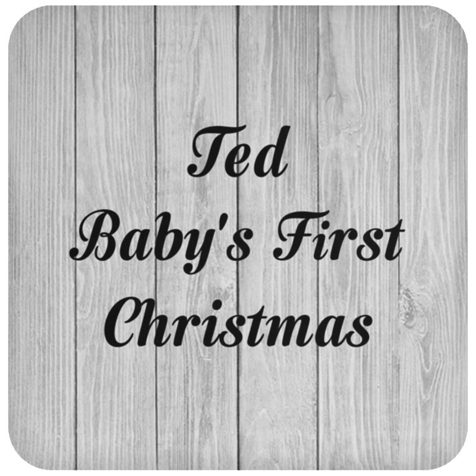 Ted Baby's First Christmas - Drink Coaster F